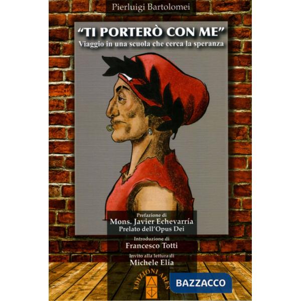 Ti porterò con me. Viaggio in una scuola che cerca la speranza