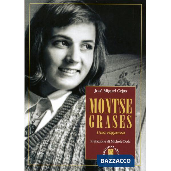 Montse Graces. Una ragazza