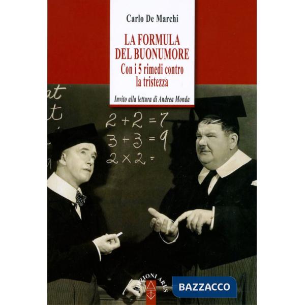 Formula del buonumore. Con i 5 rimedi contro la tristezza (La)