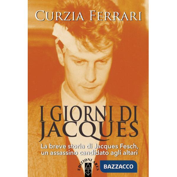 Giorni di Jacques. La breve storia di Jacques Fesch, un assassino candidato agli altari (I)