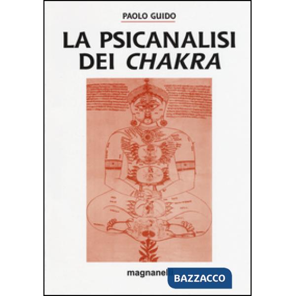 Psicanalisi dei chakra (La)
