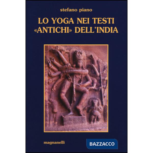 Yoga nei testi «antichi» dell'India (Lo)