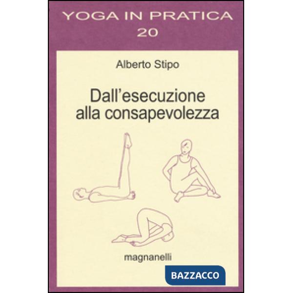 Dall'esecuzione alla consapevolezza