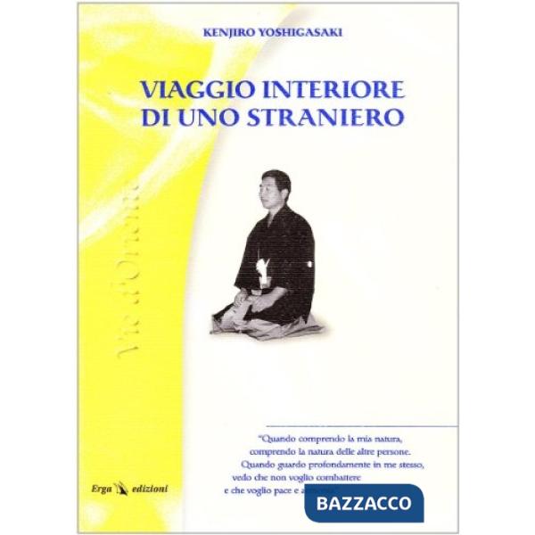 Viaggio interiore di uno straniero