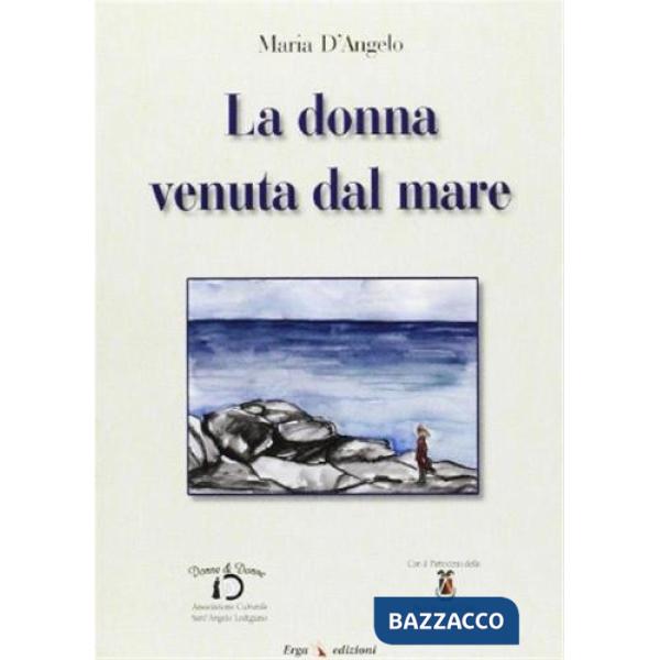 Donna venuta dal mare (La)