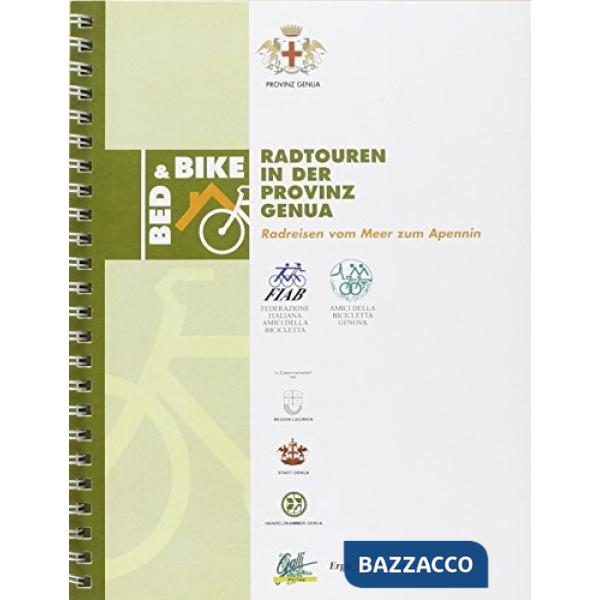 Itinerari turistici della provincia di Genova. Ediz. tedesca