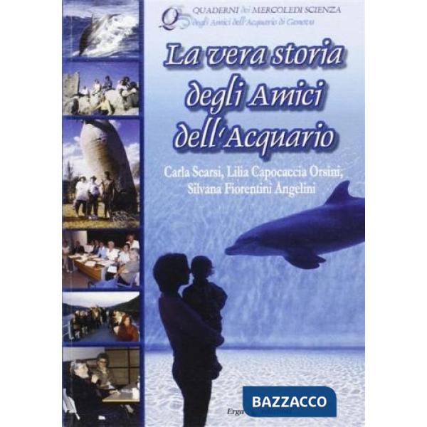 Otto pillole di scienza per un decennale. La vera storia degli amici dell'acquario