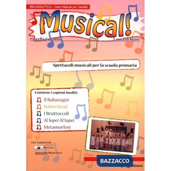 Musical! Spettacoli musicali per la Scuola primaria