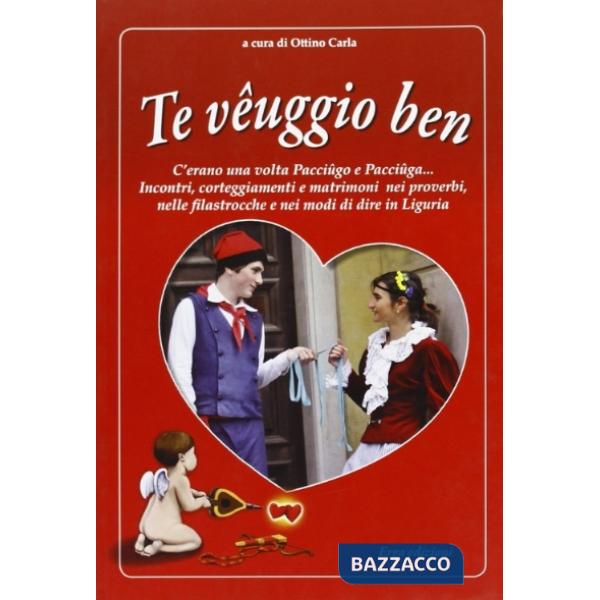 Te veuggio ben
