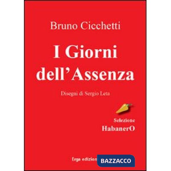 Giorni dell'assenza (I)