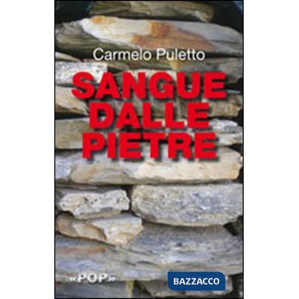 Sangue dalle pietre