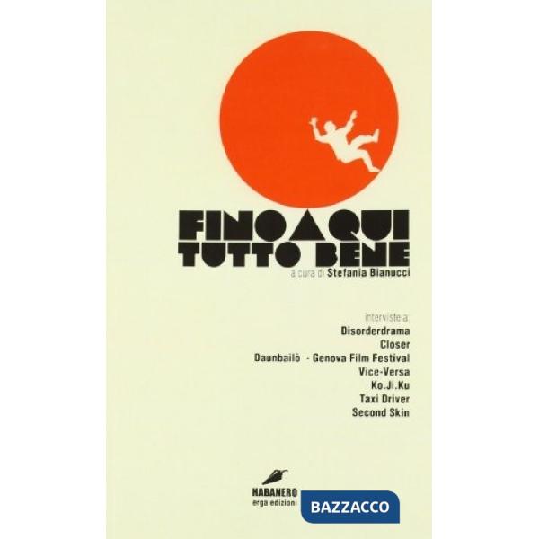 Fino a qui tutto bene