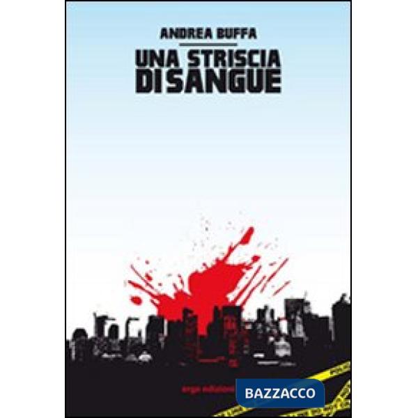 Striscia di sangue (Una)