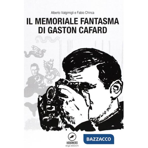 Memoriale fantasma di Gaston Cafard (Il)