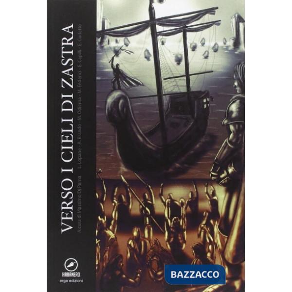 Verso i cieli di Zastra