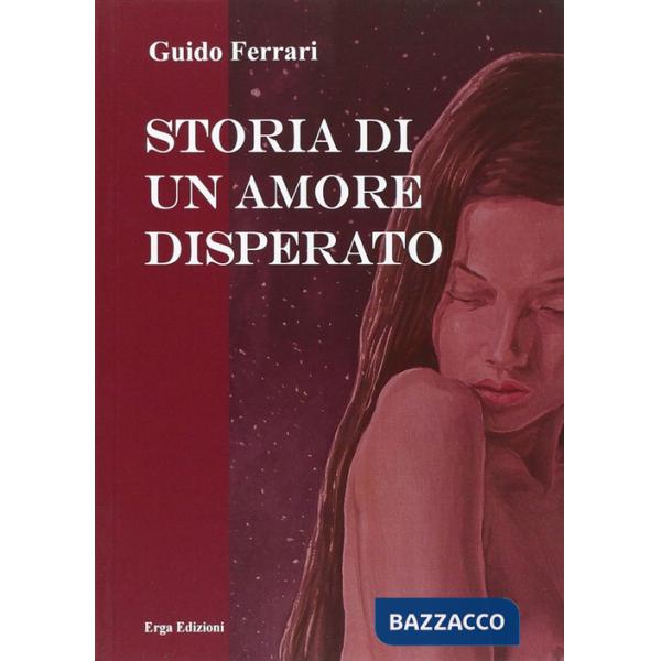 Storia di un amore disperato