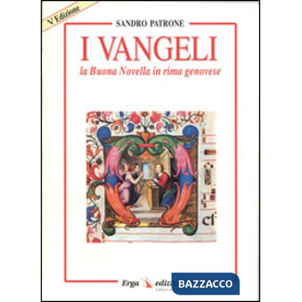 Vangeli. La buona novella in rima genovese (I)