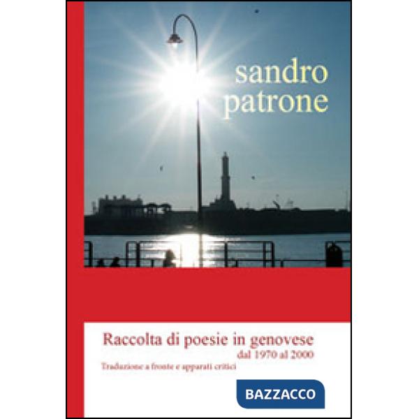 Raccolta di poesie in genovese dal 1970 al 2000. Testo genovese e italiano