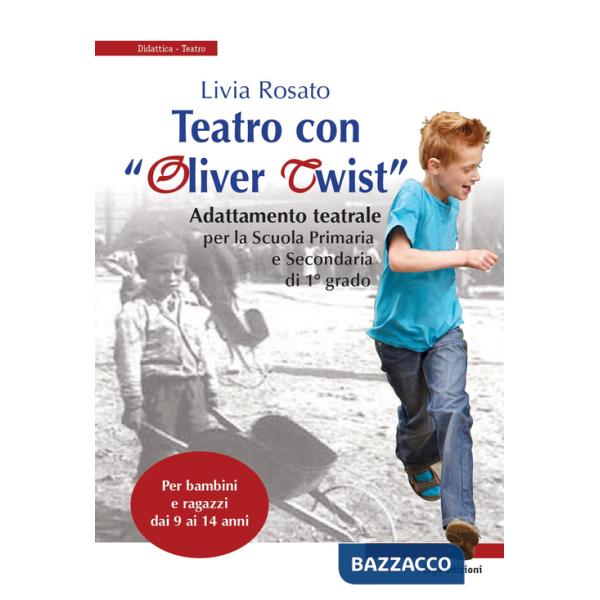 Teatro con «Oliver Twist»