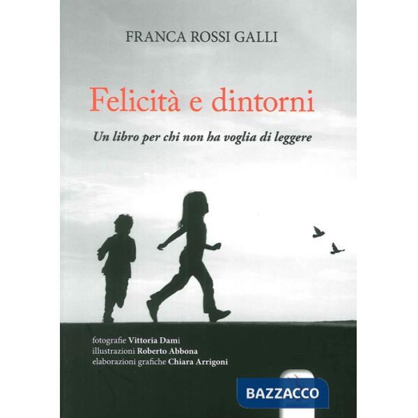 Felicità e dintorni