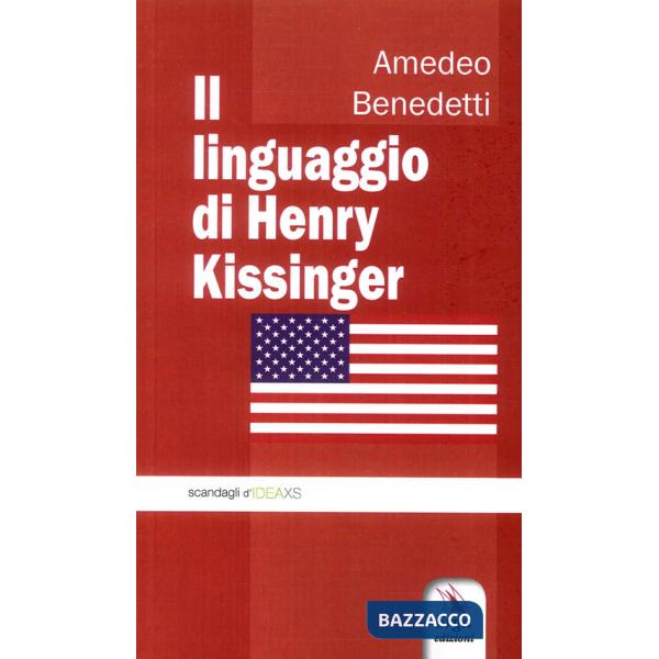 Linguaggio di Henry Kissinger (Il)
