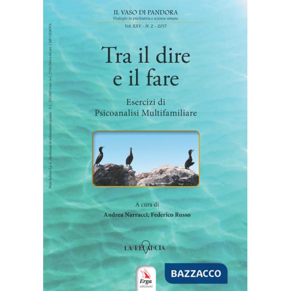 Vaso di Pandora. Dialoghi in psichiatria e scienze umane (2017) (Il). Vol. 25