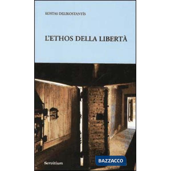 Ethos della libertà (L')