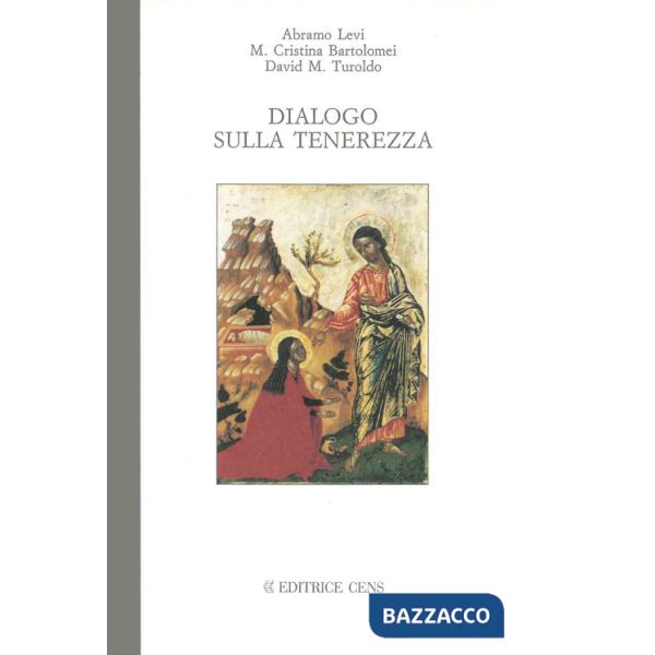 Dialogo sulla tenerezza