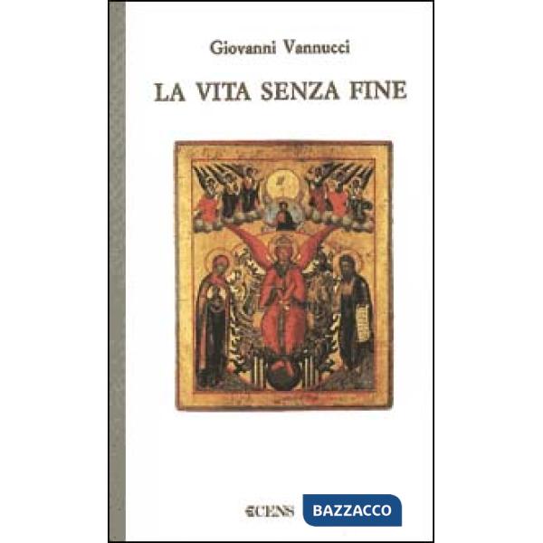 Vita senza fine (La)