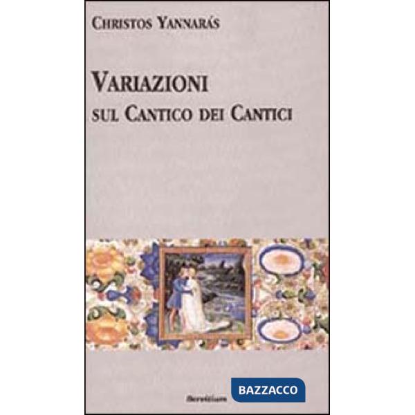 Variazioni sul Cantico dei cantici