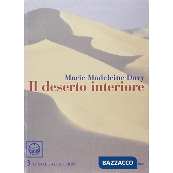 Deserto interiore (Il)