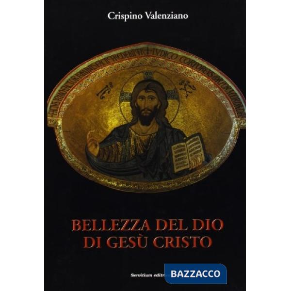 Bellezza del Dio di Gesù Cristo. Narrazione visiva di Dio invisibile