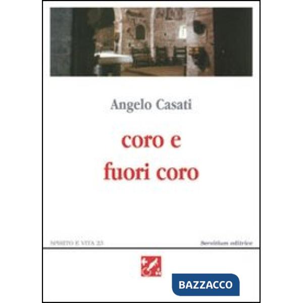 Coro e fuori coro. Poesie 1995-2002
