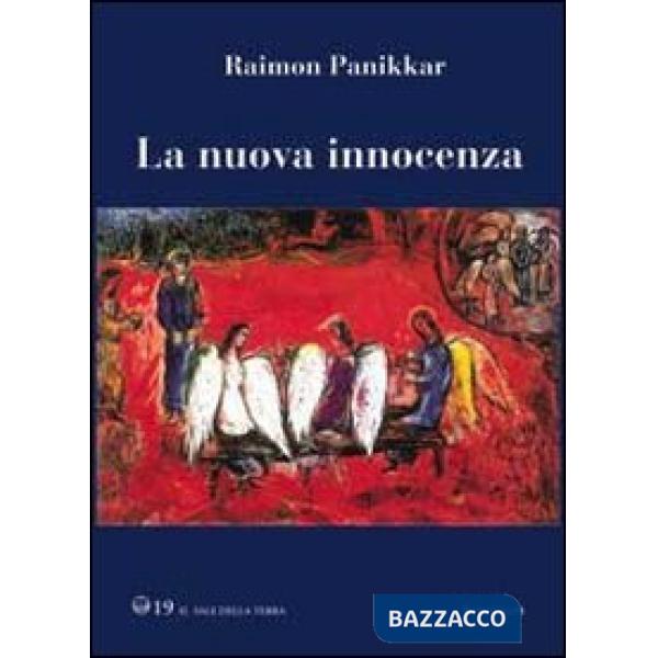 Nuova innocenza. Innocenza cosciente (La)
