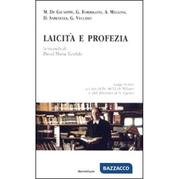 Laicità e profezia. La vicenda di David Maria Turoldo