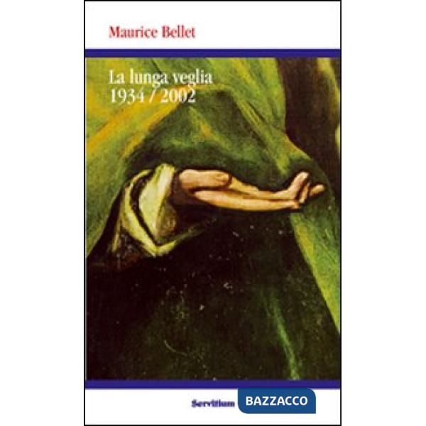 Lunga veglia 1934-2002 (La)