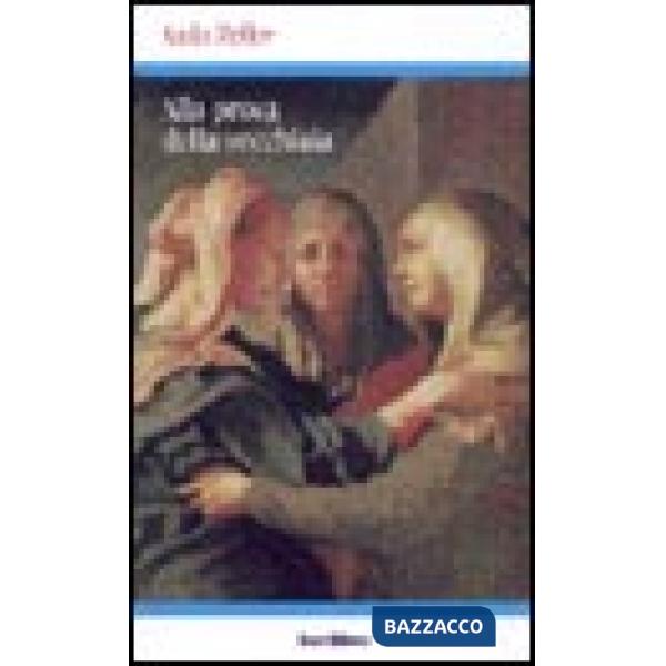 Alla prova della vecchiaia