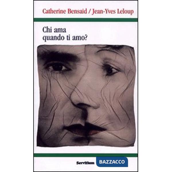 Chi ama quando ti amo? Dall'amore che soffre all'amore che si offre