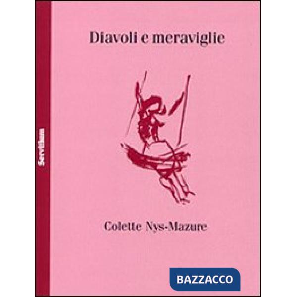 Diavoli e meraviglie