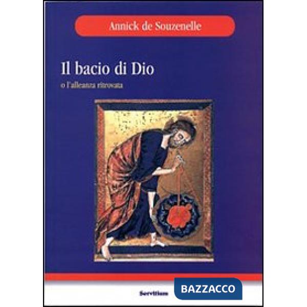 Bacio di Dio o l'alleanza ritrovata