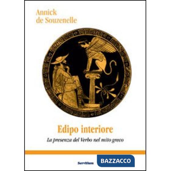 Edipo interiore. La presenza del verbo nel mito greco