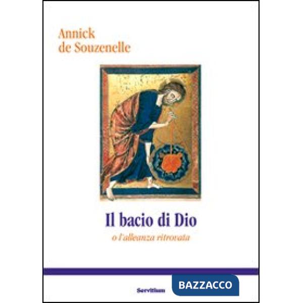 Bacio di Dio o l'alleanza ritrovata
