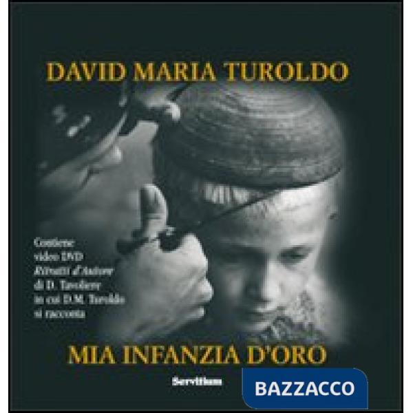 Mia infanzia d'oro. Con DVD