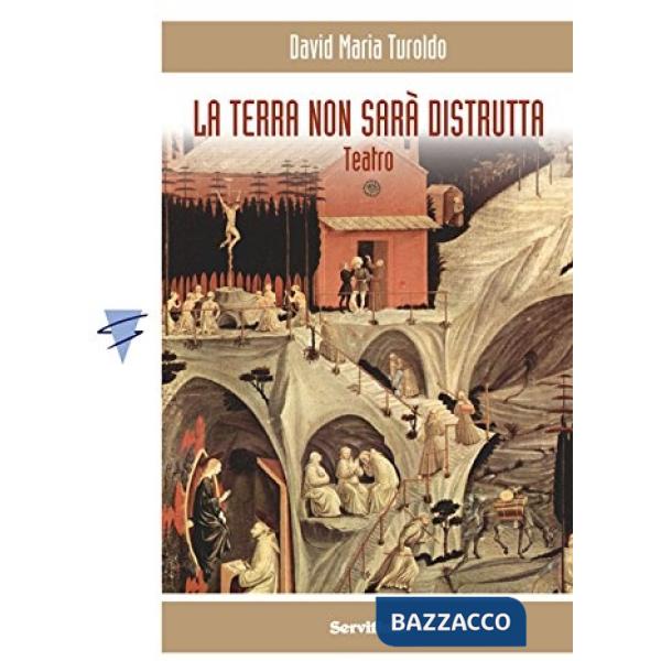 Terra non sarà distrutta (La)