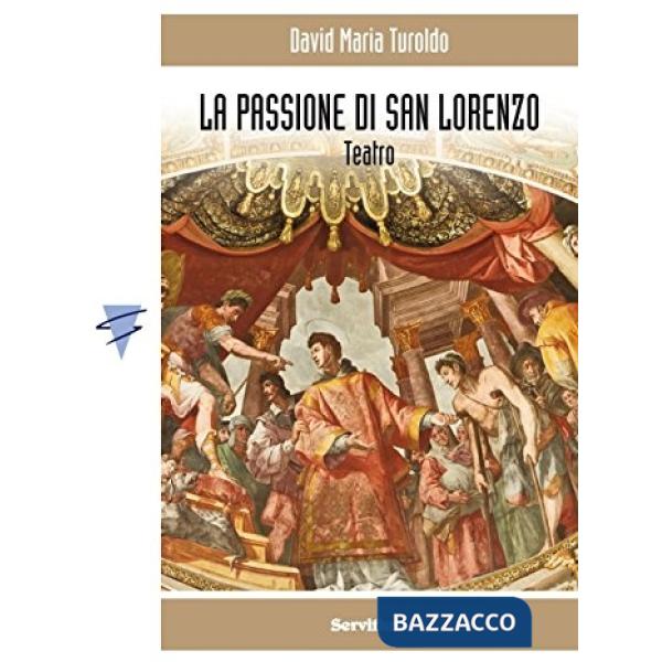 Passione di San Lorenzo (La)