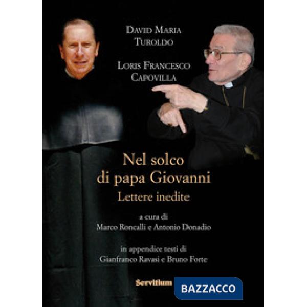 Nel solco di papa Giovanni. Lettere inedite