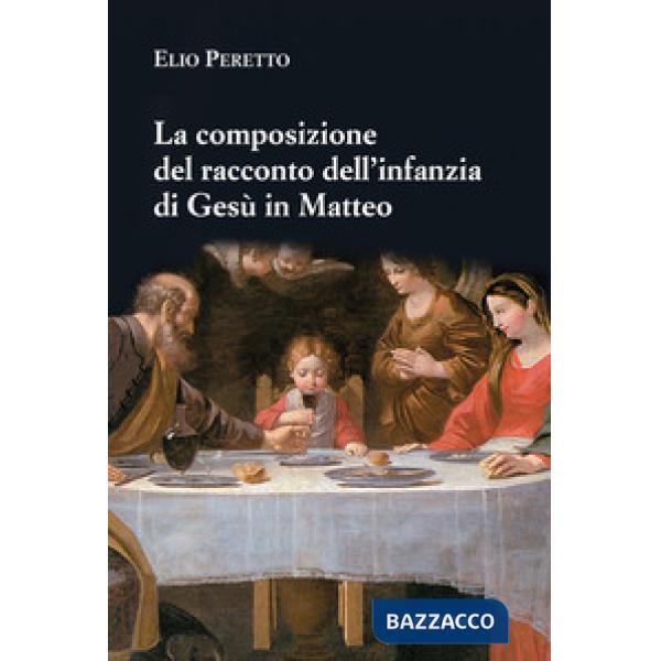 Composizione del racconto dell'infanzia di Gesù in Matteo. Persone e struttura, 