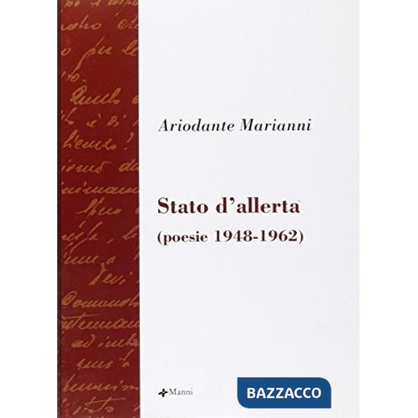 Stato d'allerta. Poesie 1948-1962