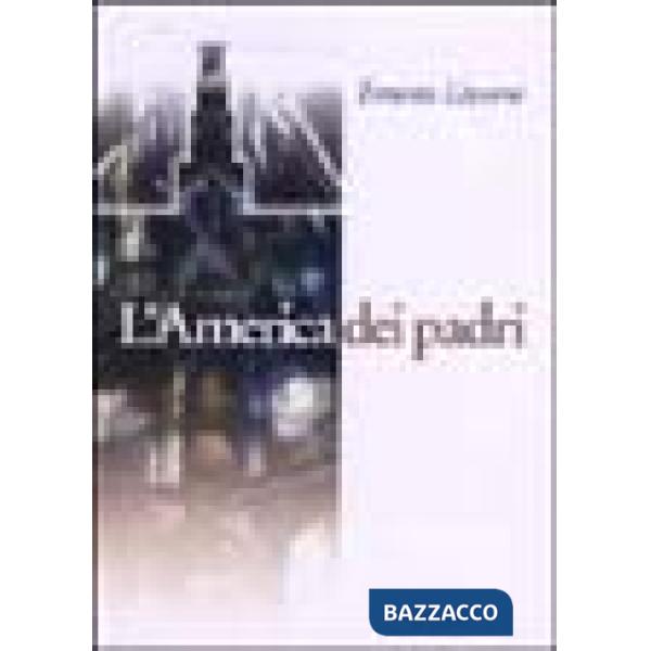 America dei padri (L')