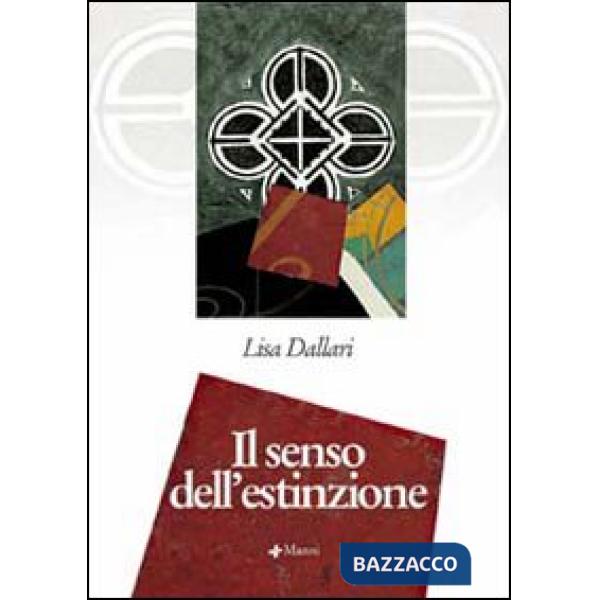 Senso dell'estinzione (Il)